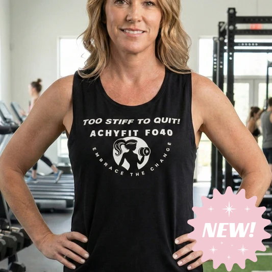 Too Stiff to Quit Muscle Tank